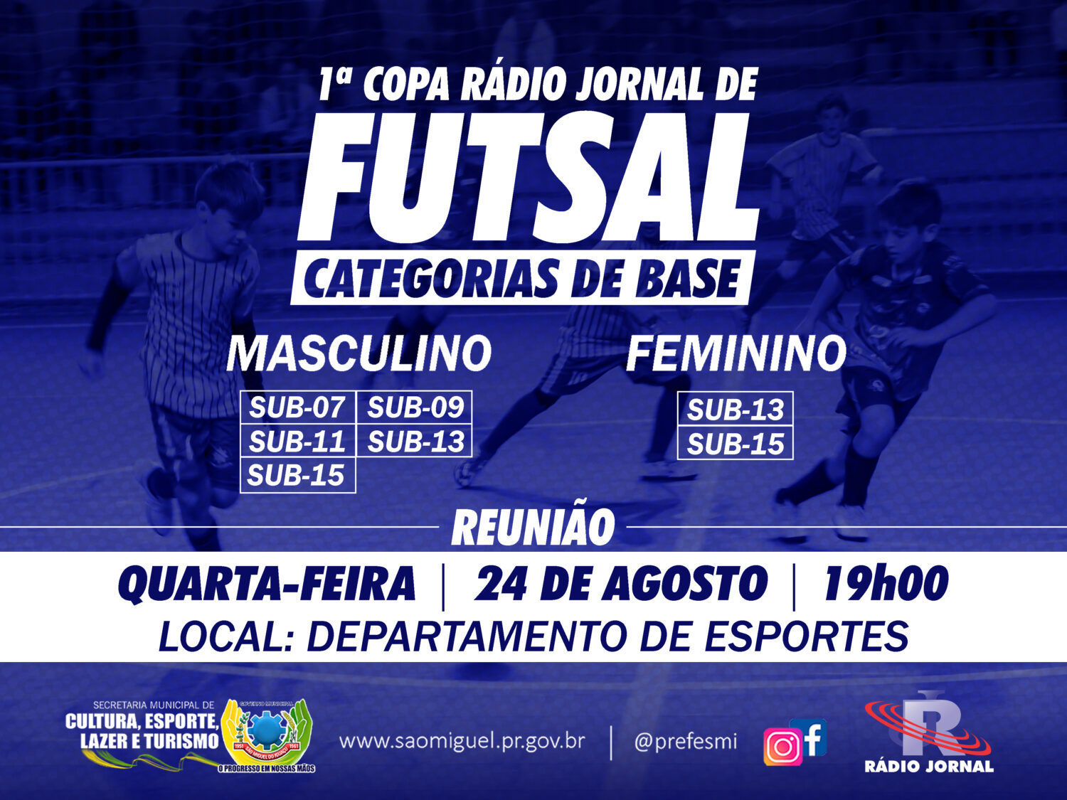 Reunião vai iniciar formatação da 1ª Copa Rádio Jornal de Futsal