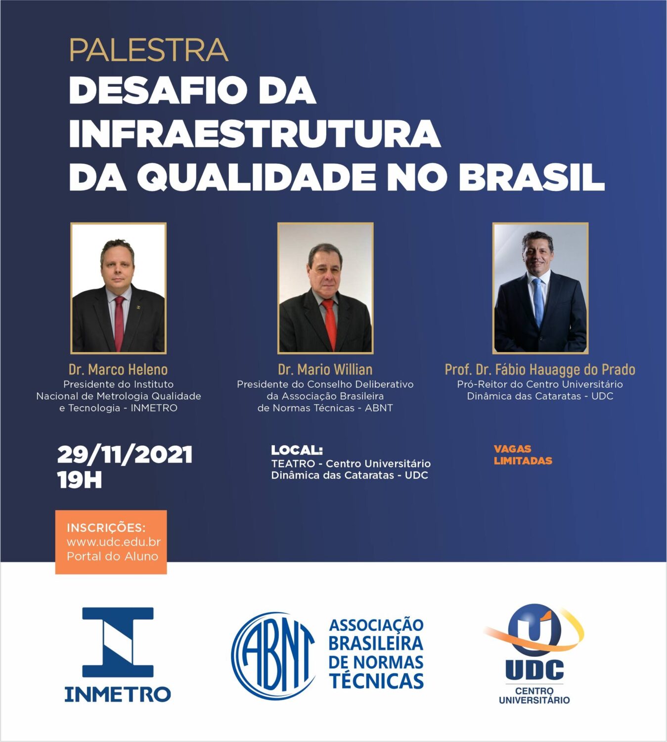 UDC recebe Presidentes da ABNT e do INMETRO em palestra presencial ...